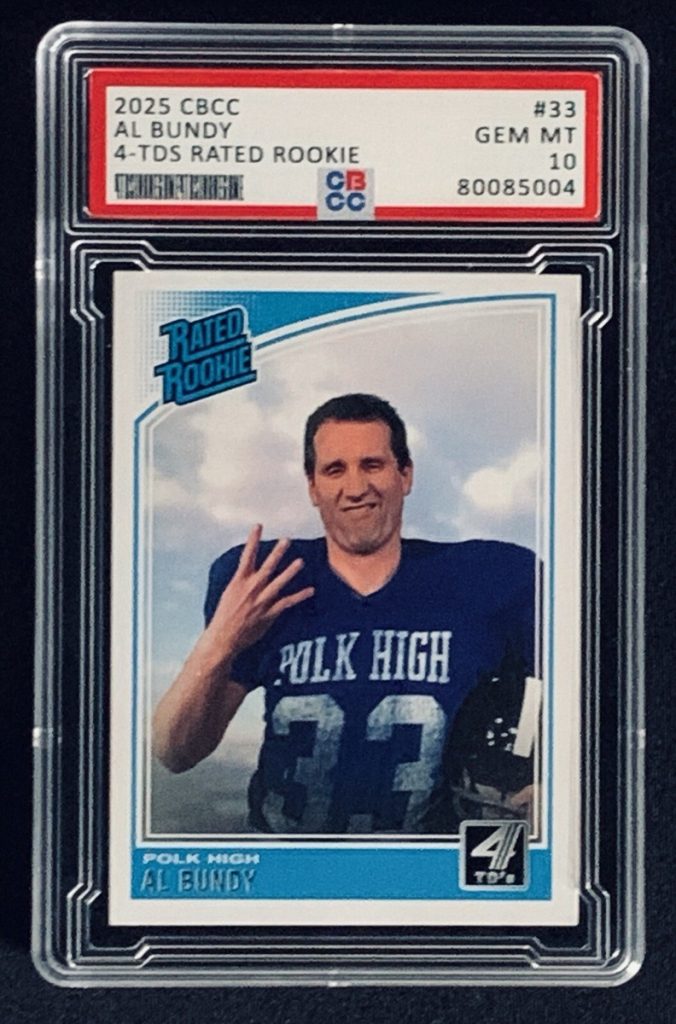 Al Bundy Rated Rookie