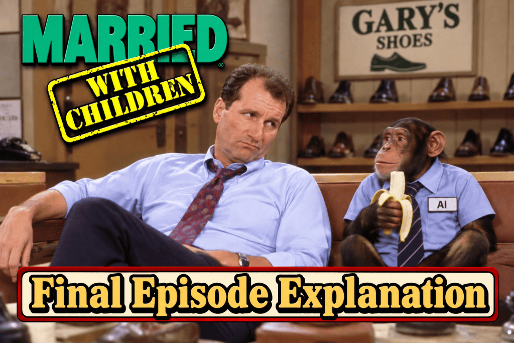 Married with Children final episode explanation shoe store