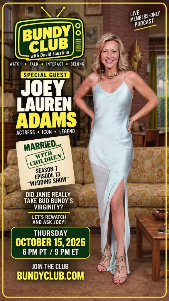 Joey Lauren Adams Joins the Bundy Breakdown Thursday, October 15th!
